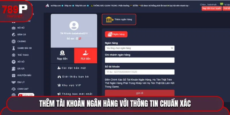 rut tien 789p them ngan hang Thêm tài khoản ngân hàng với thông tin chuẩn xác